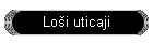 Lo�i uticaji