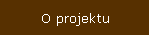 O projektu
