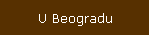 U Beogradu